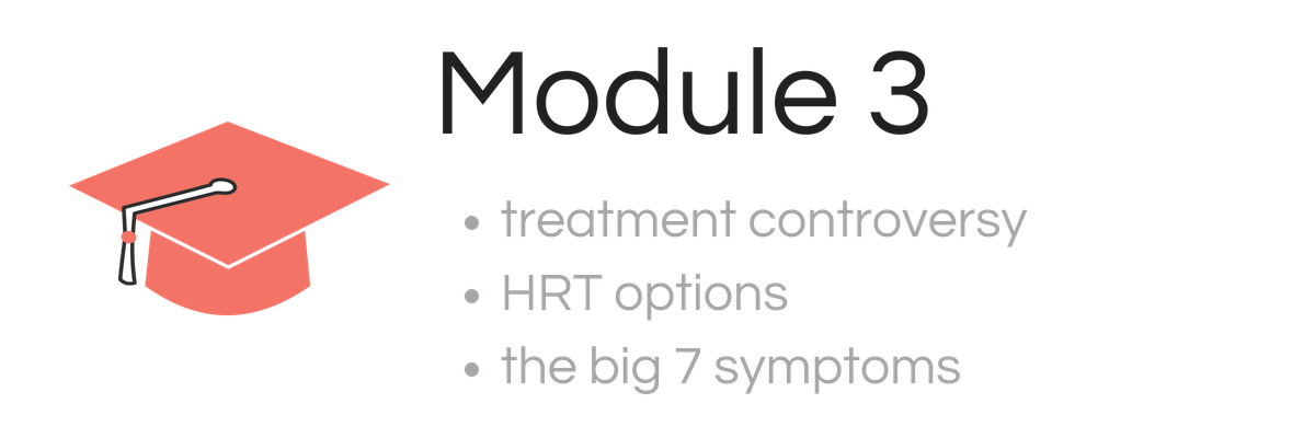 Module 3 Vergo (1) Module 3 - Menopause Course